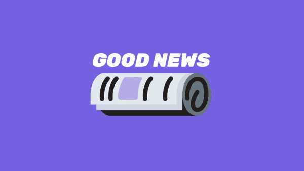 Good News, 10 Actually Good Things That Happened In The World This Week