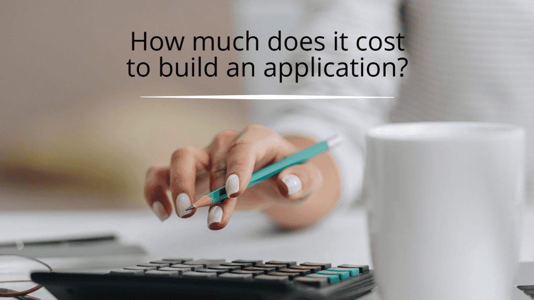 How Much Does It Cost to Build an App in 2021?