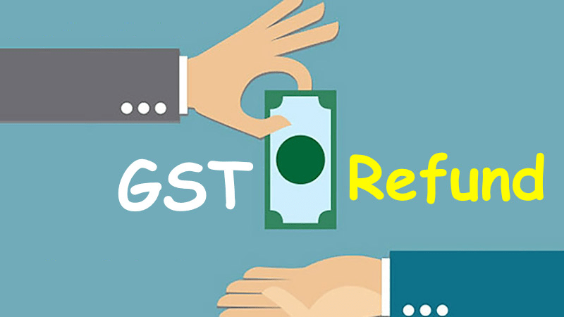 Essential Things to Know About GST Refund