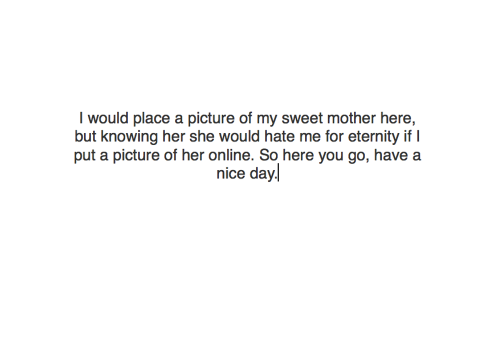 She's More Than My Mother, She's My Best Friend