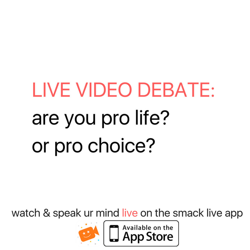 Pro-Life or Pro-Choice