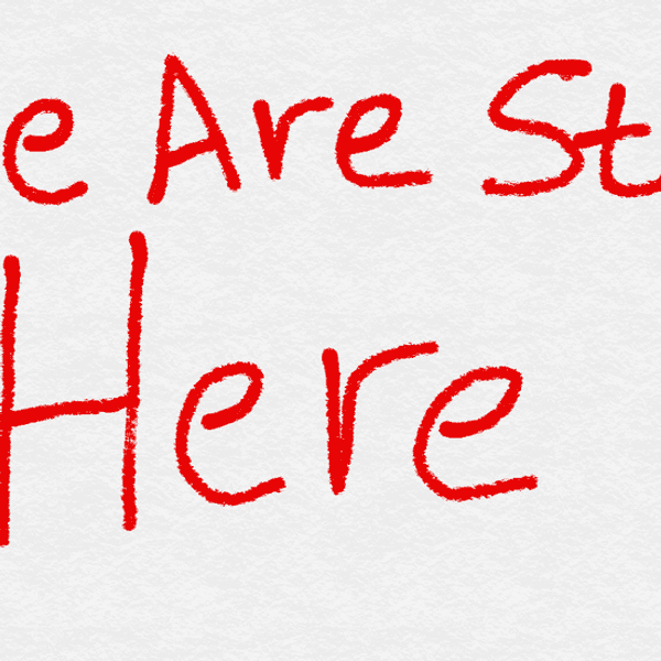 We Are Still Here