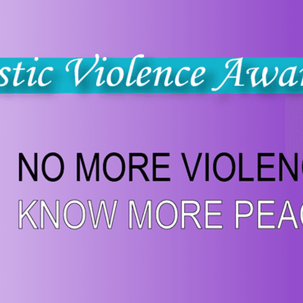 October Is Domestic Violence Awareness Month