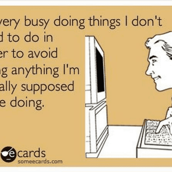 Productive Procrastinating: A List of things to prove that is a real thing