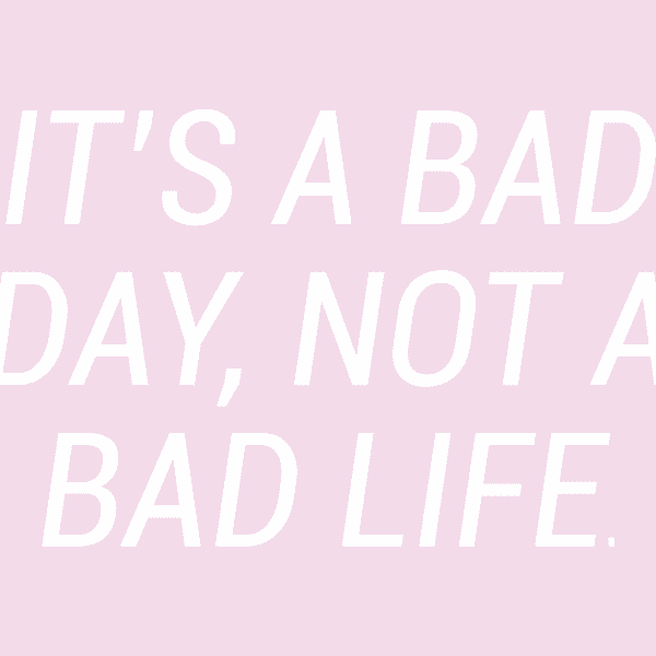 The Bad Days