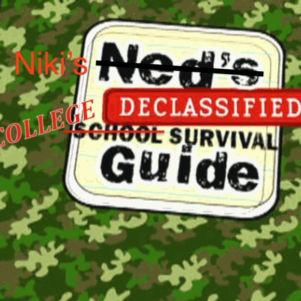 Niki's Declassified College Survival Guide