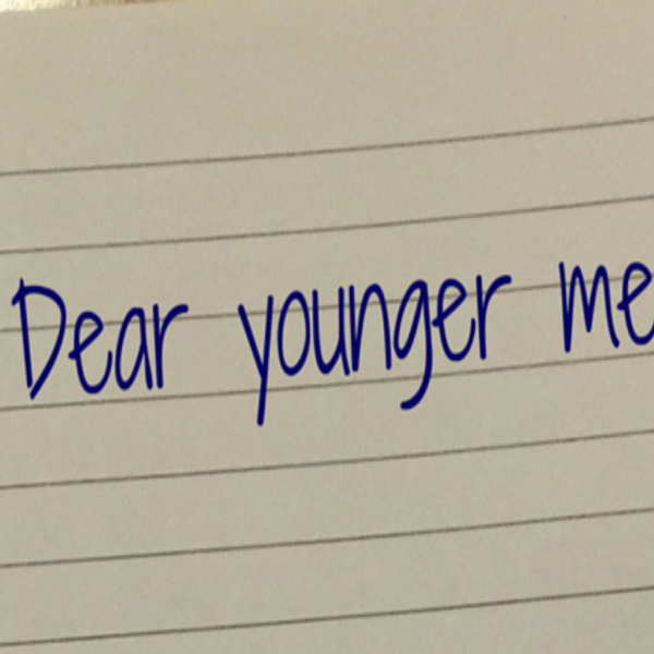 A Letter To 14-Year-Old Me