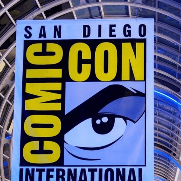 The Comic Con Hype Is Real: A Top Ten List