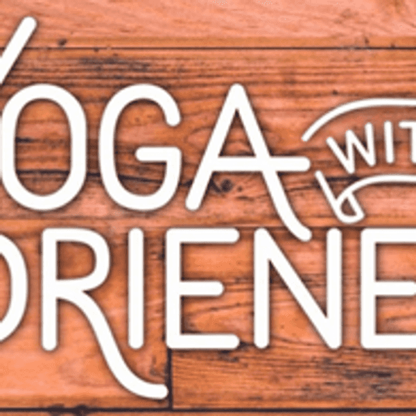 Favorite Videos By Yoga With Adriene