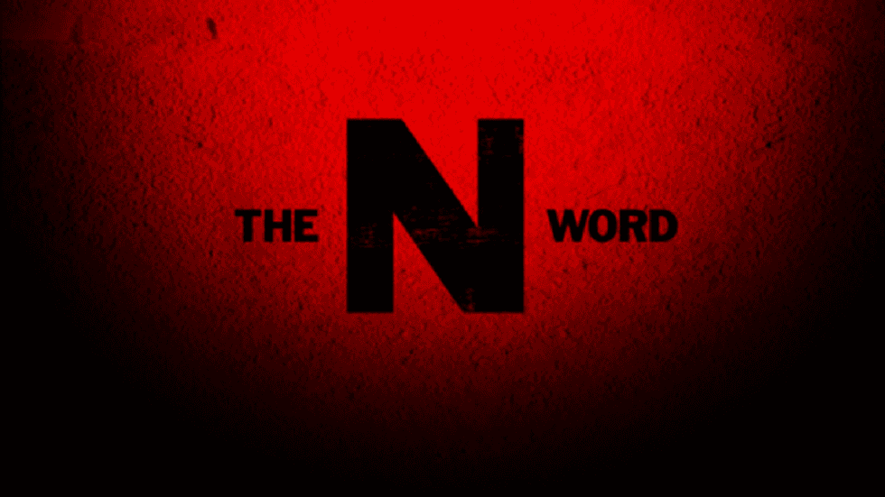 How The Use Of N-Word Is Nothing Less Than Racism
