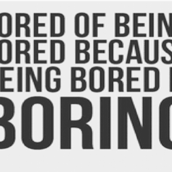 Are You Boring?