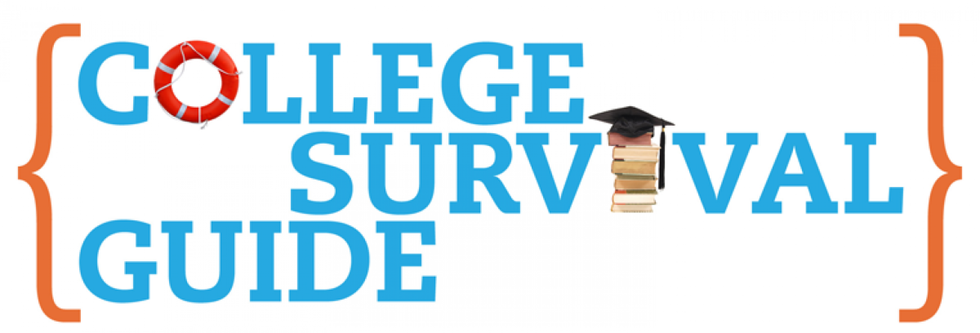 Survival Guide: What They Don’t Tell You About College
