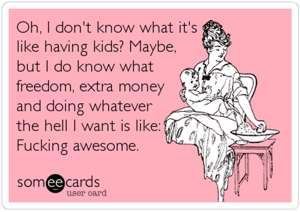 15 Signs You Aren't Ready to Have Kids