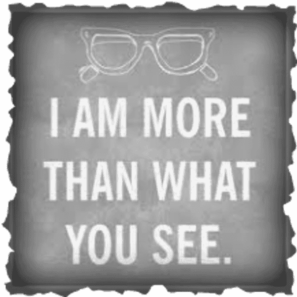 I Am More Than My Looks