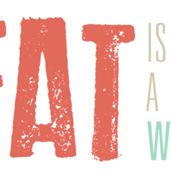 Why It's Okay To Be Fat
