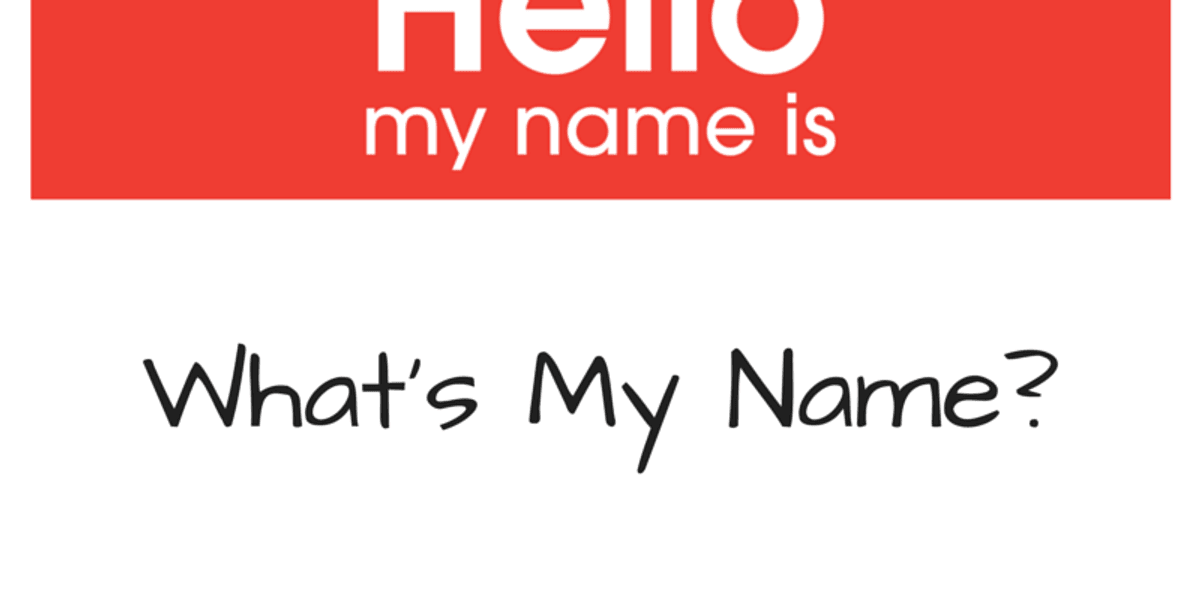 Many Names Problem 12 Problems People With Unique Names Can Relate To | The Odyssey Online