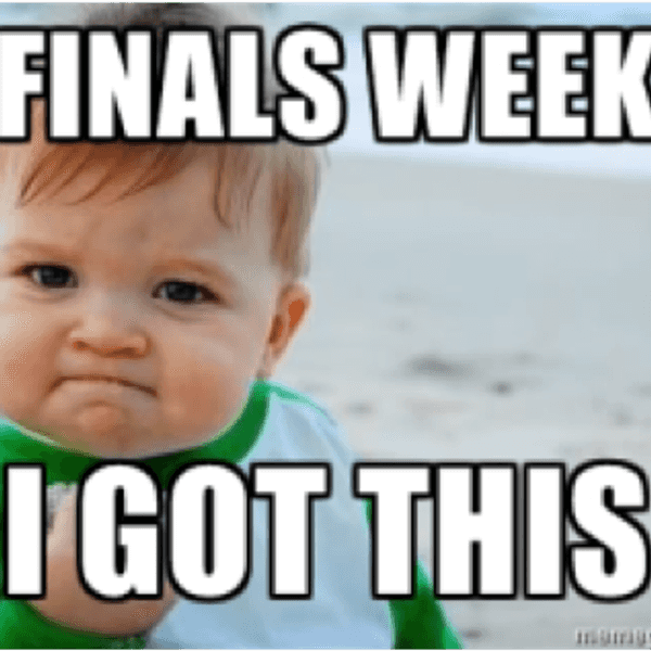Finals Are Coming ...