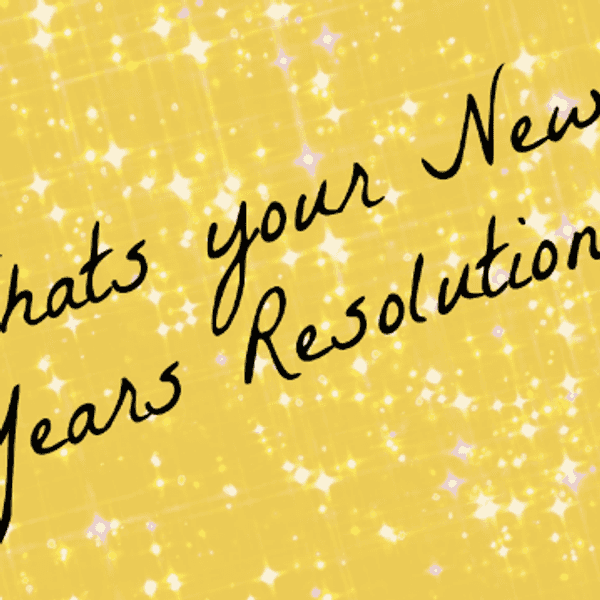 How Are Those Resolutions?