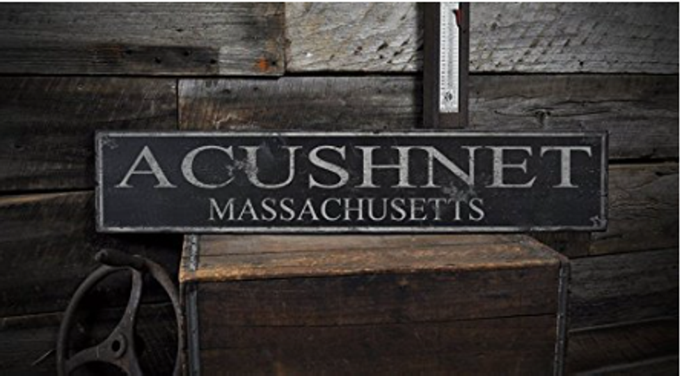 How You Know That You Grew Up In Acushnet