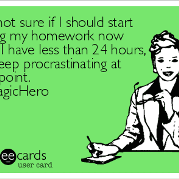 The 7 Steps Of Not Doing Your Homework