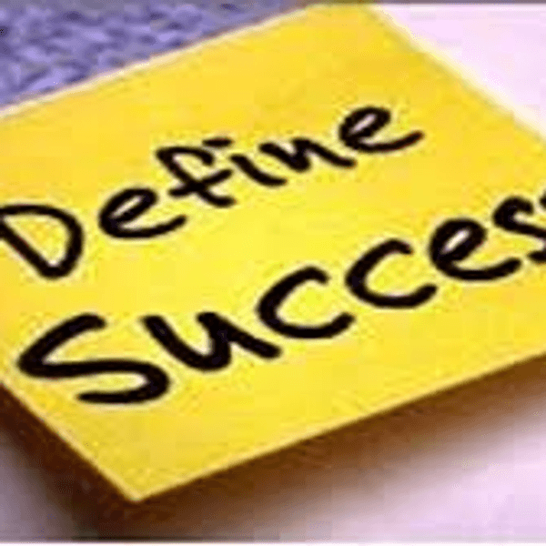How Do You Define Success?