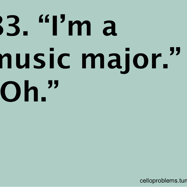 12 Signs You're A Music Major