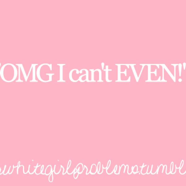 16 Struggles Of Being A Girl