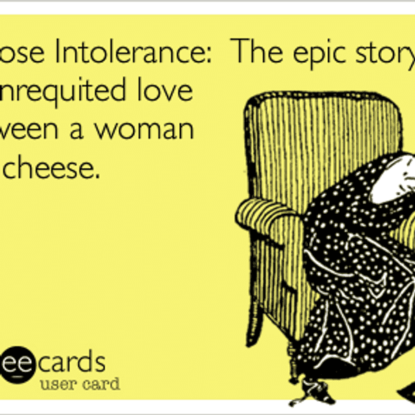 12 Things Lactose Intolerant People Always Hear
