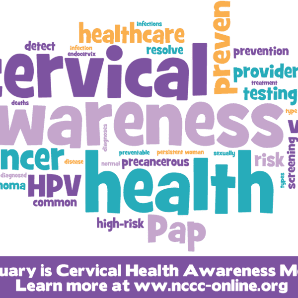 January: Cervical Cancer Awareness Month