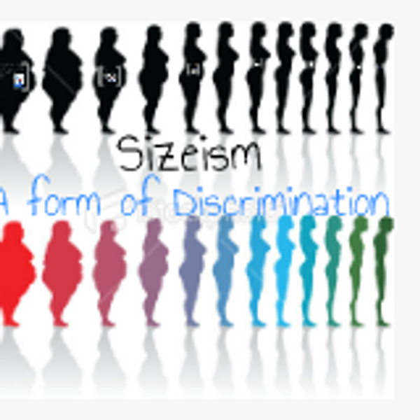 Sizeism (And Why It's A Big Problem)