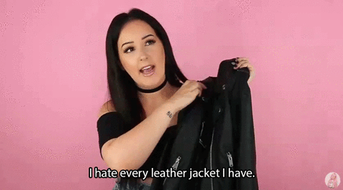 Leather Jacket, Nothing to wear