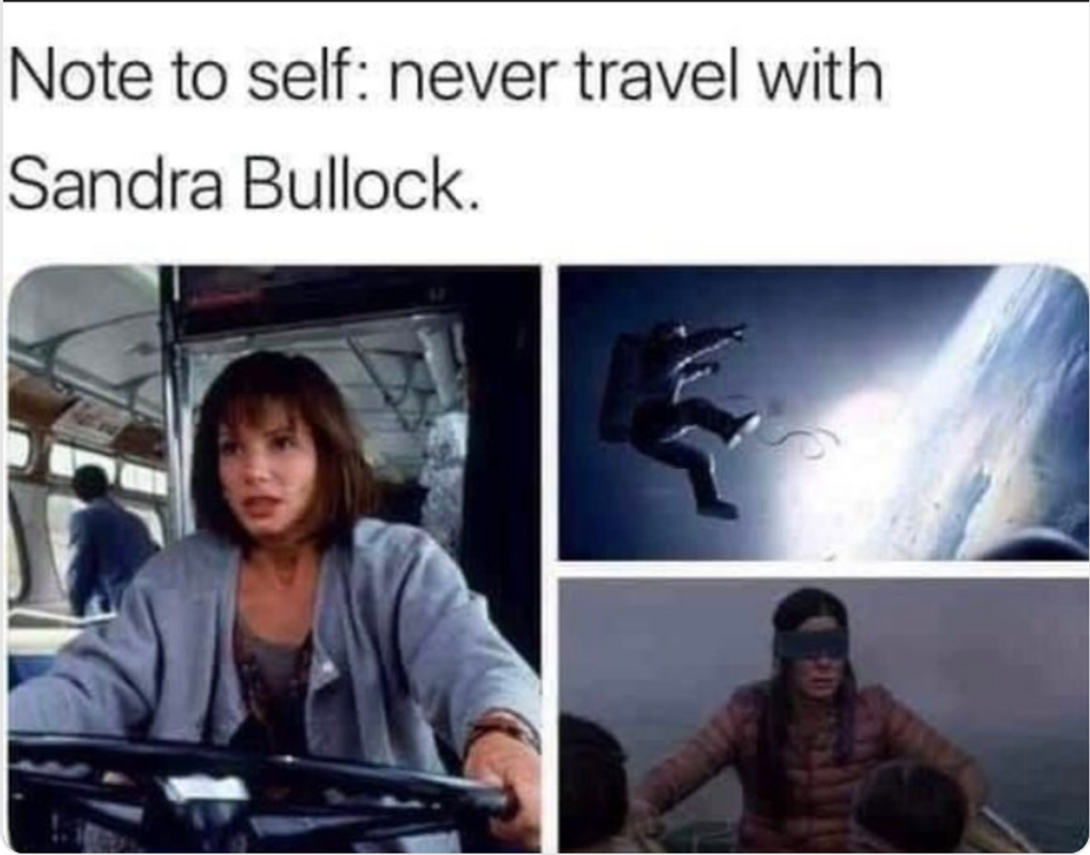 Note to self: never travel with Sandra Bullock.