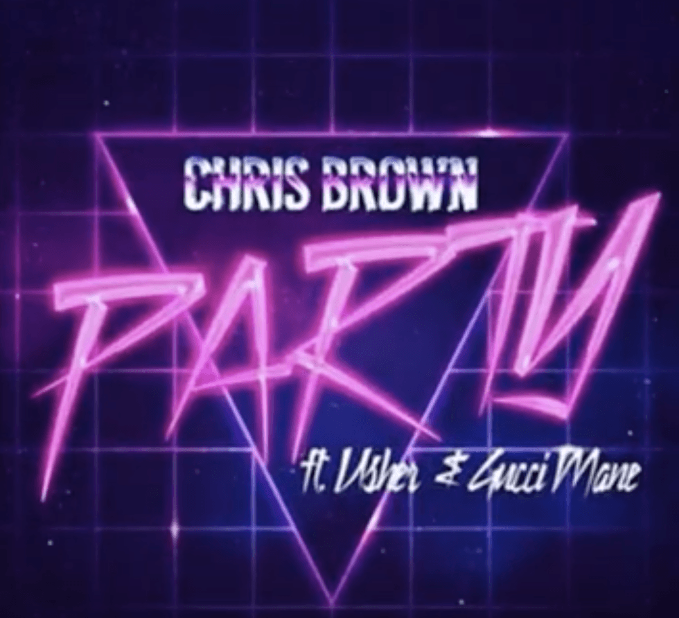 "Party" by Chris Brown feat. Usher & Gucci Mane