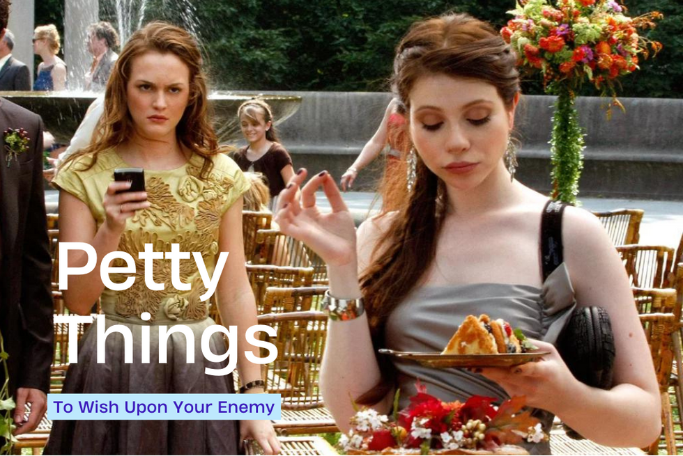 ​Petty things to wish for