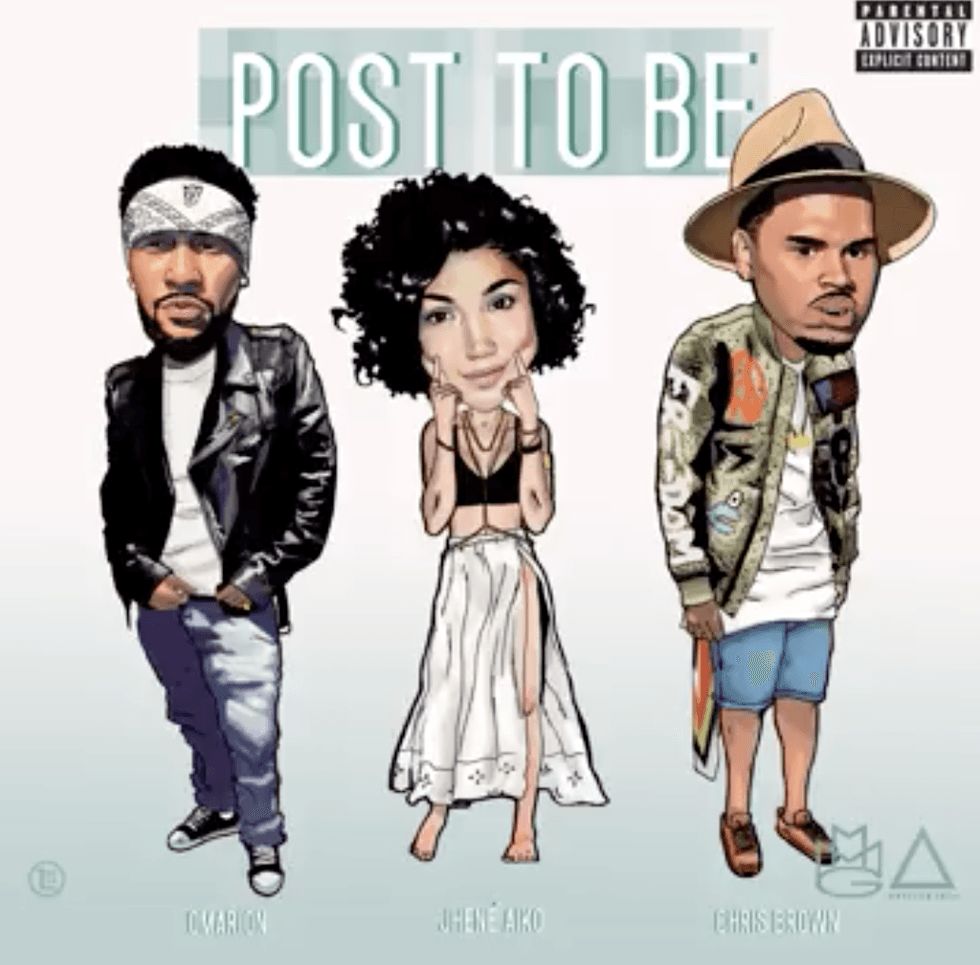 "Post to Be" by Omarion feat. Chris Brown & Jhene Aiko