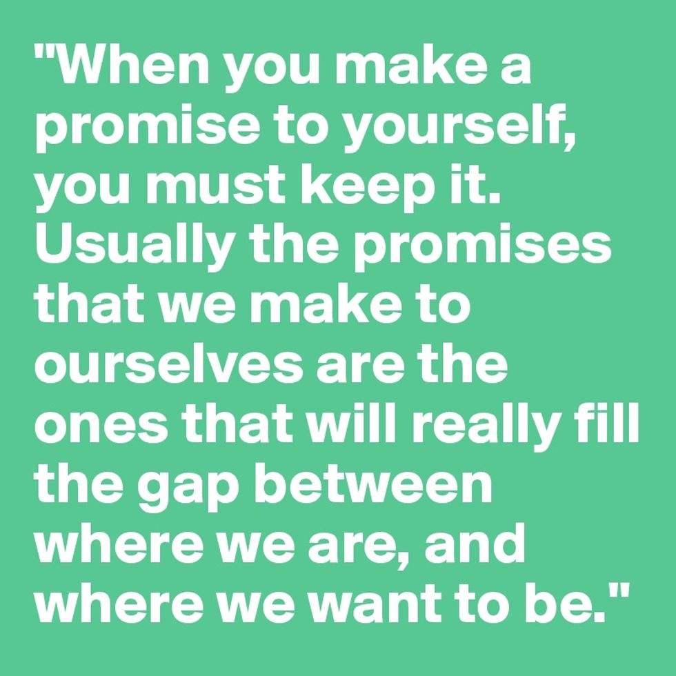 promises you make to yourself