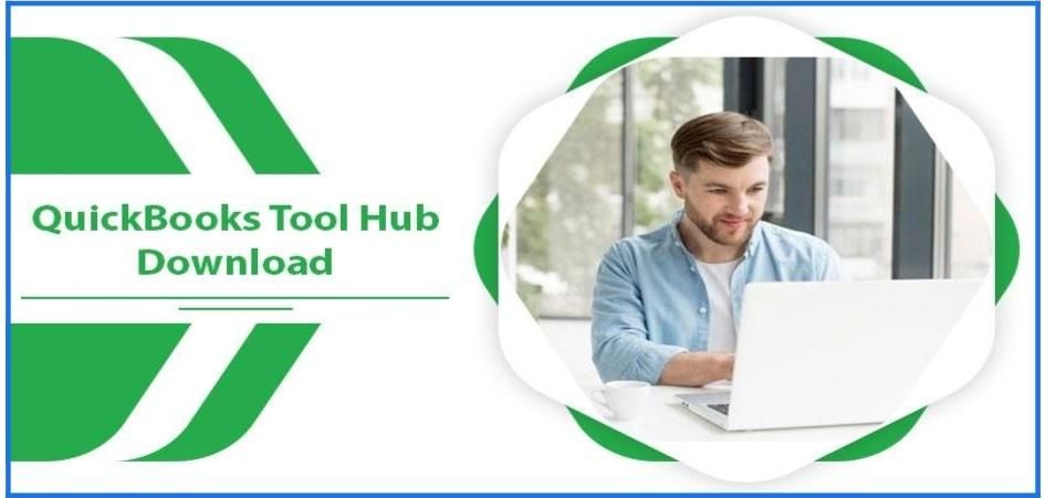 QuickBooks Tool Hub Download & Install to Fix Common QBs Problems