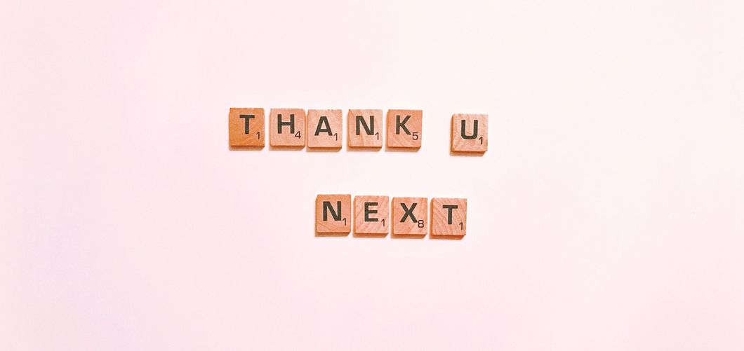 Thank You, Next: My Exes And What They Taught Me