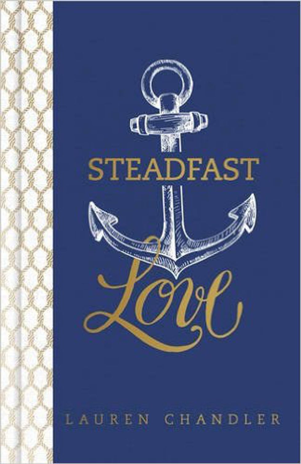 Steadfast Love by Lauren Chandler