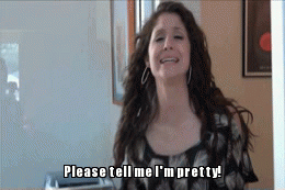 tell me im pretty