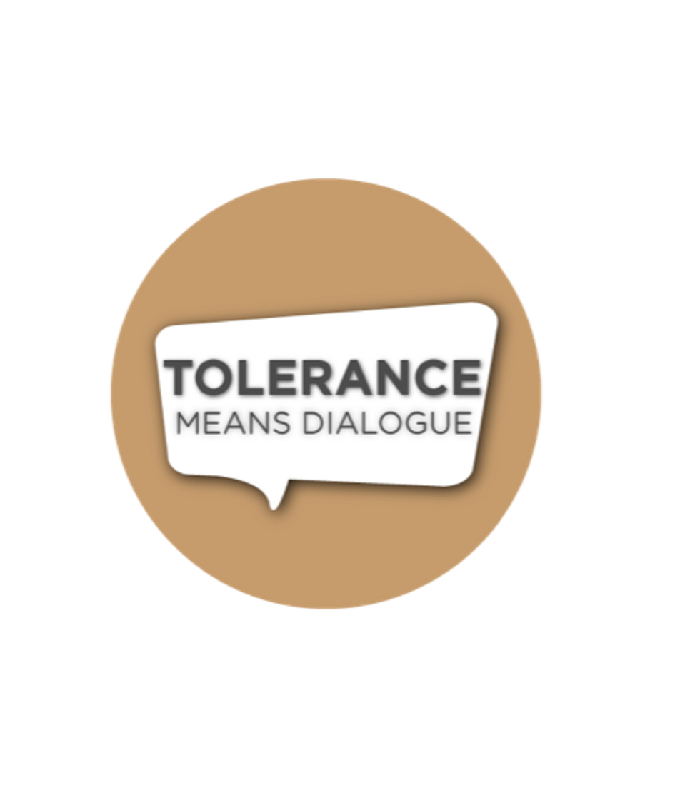 Tolerance Means Dialogues