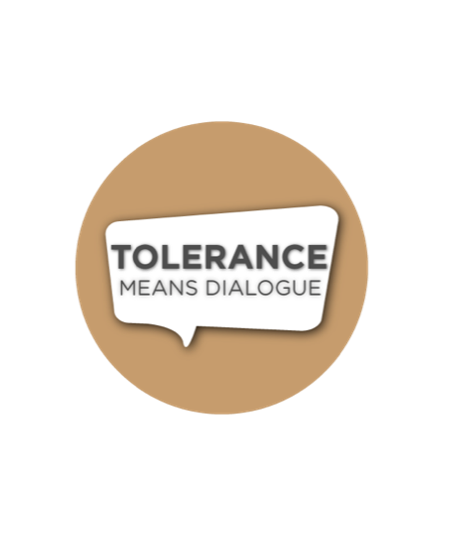 Tolerance Means Dialogues