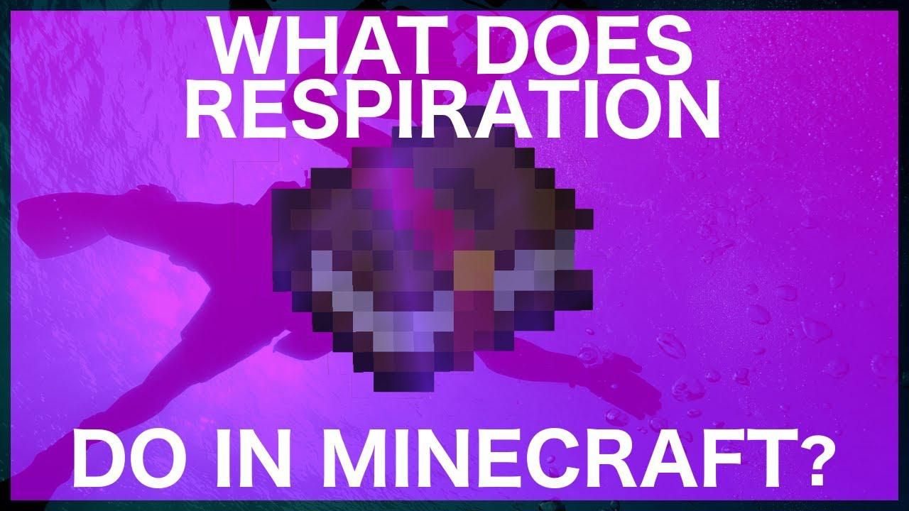 what does respiration do in minecraft