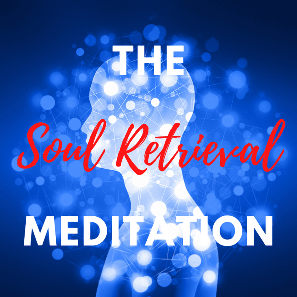 Soul Retrieve What is Soul Retrieval. | The Odyssey Online