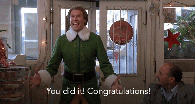 You did it Congratulations